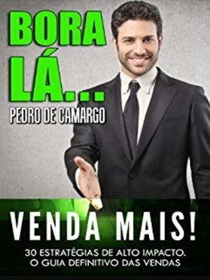 cover image of Bora lá, venda mais!